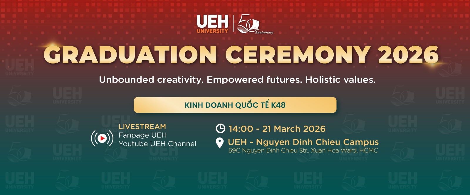 [LIVE] Lễ Tốt nghiệp UEH Chương trình đào tạo Kinh doanh quốc tế Khóa 48