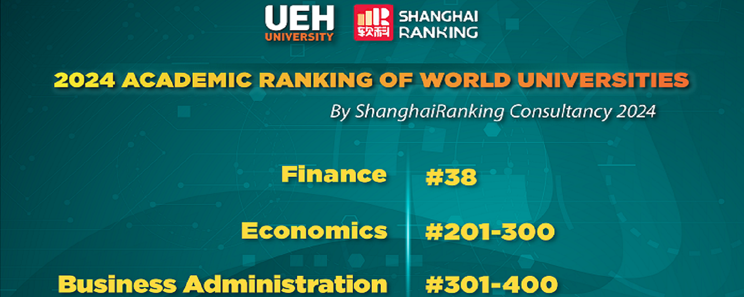 ShanghaiRanking 2024: Finance, Economics, and Management Majors at UEH Ranked Higher in the World
