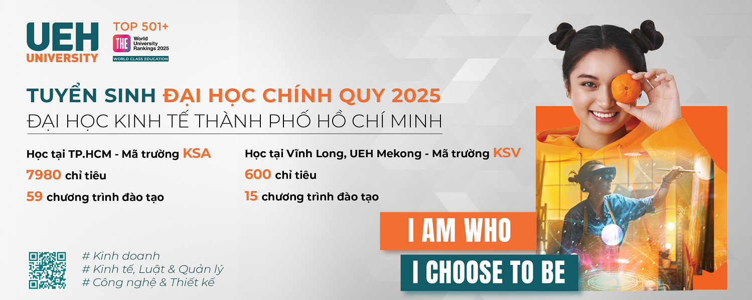 UEH CHÍNH THỨC KHỞI ĐỘNG MÙA TUYỂN SINH ĐẠI HỌC CHÍNH QUY 2025: Phương thức mới, Nhiều ngành mới hấp dẫn, Cơ hội “du học” Đại học Top 501+ thế giới tại Việt Nam