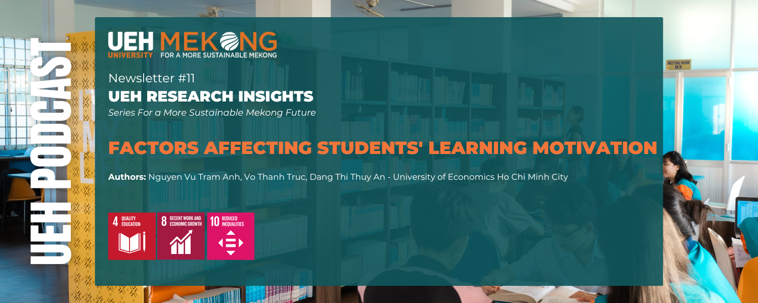 [Podcast] Factors affecting students’ learning motivation
