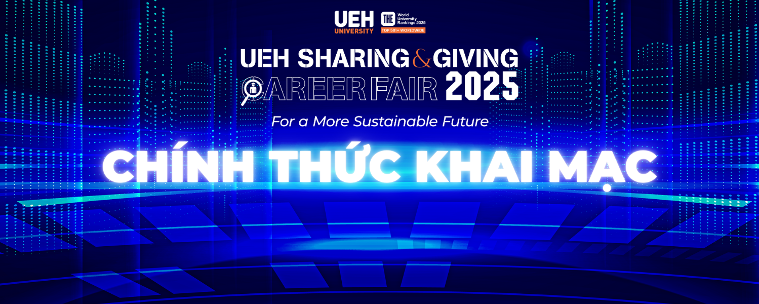 Chính thức khai mạc UEH Sharing & Giving - Career Fair 2025: Mở rộng hành trình kết nối cộng đồng, lan tỏa tri thức và hành động bền vững