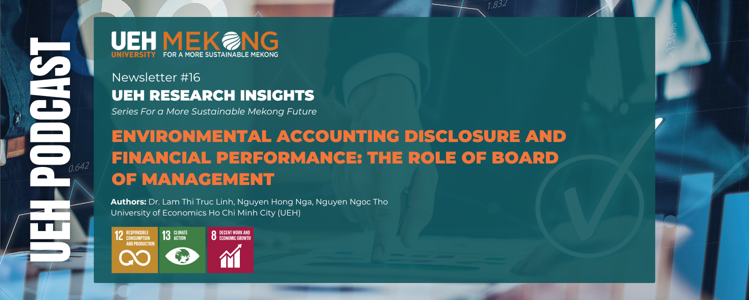 [Research Contribution] Environmental Accounting Disclosure and Financial Performance: The Role of Board of Management