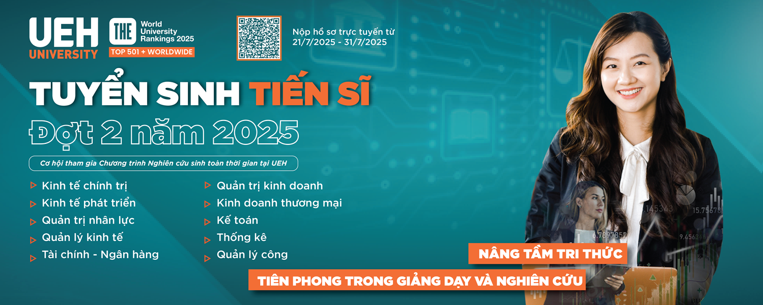 UEH thông báo tuyển sinh đào tạo trình độ tiến sĩ đợt 2 năm 2025 và chương trình nghiên cứu sinh toàn thời gian tại UEH Hồ Chí Minh và UEH Mekong