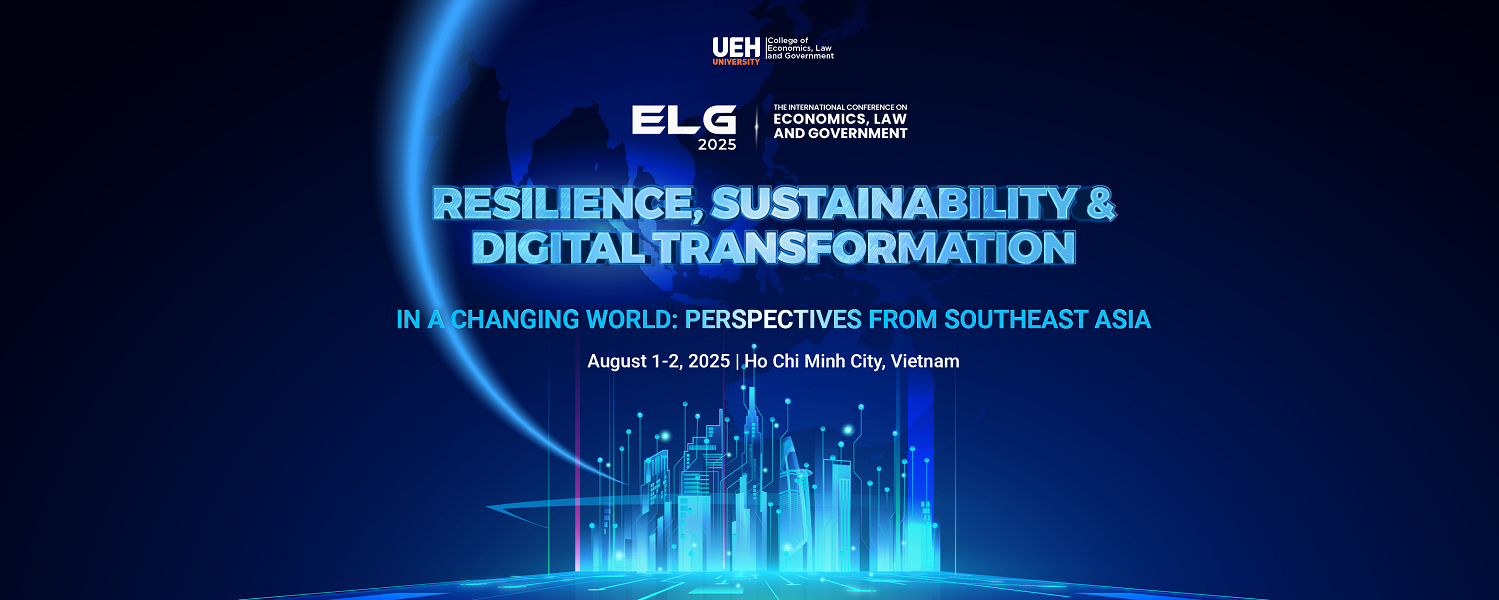 The International Conference ELG 2025 "Resilience, Sustainability and Digital Transformation in a Changing World: Perspectives from Southeast Asia"
