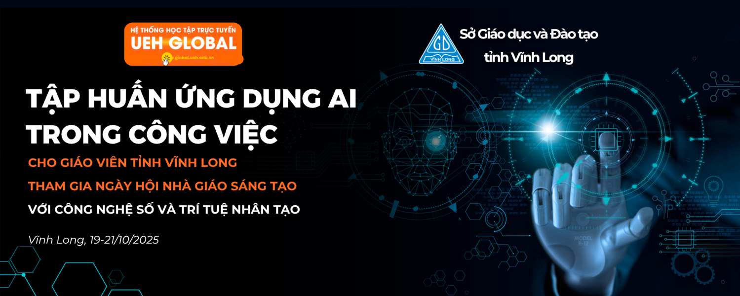 UEH Conducts "AI in the Workplace" Training Session for Over 20,000 Vinh Long Province Teachers Participating in the "Creative Teachers with Digital Technology and Artificial Intelligence" Festival 2025