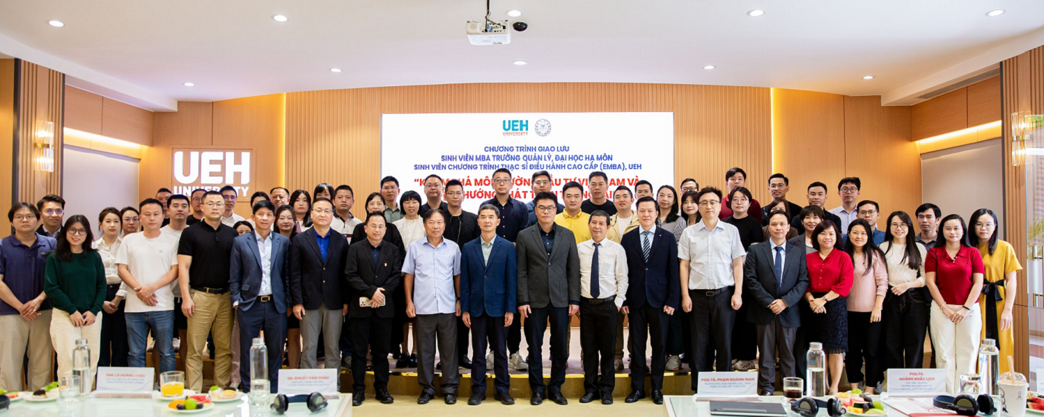 International Exchange Program between MBA Students from Xiamen University's School of Management and UEH's Executive MBA (EMBA) Students
