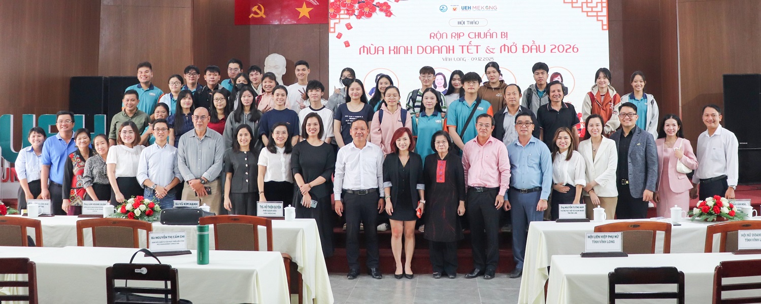 UEH Mekong and Vinh Long Business Association Co-host Talkshow on "Activating Business for the Tet Season and New Year 2026"
