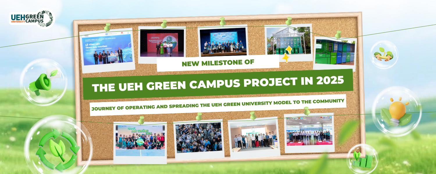 New Milestones of The UEH Green Campus Project in 2025: Journey of operating and spreading the UEH Green University Model to the community