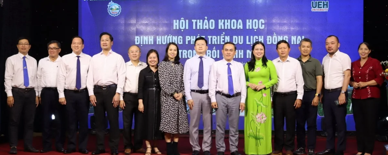UEH đồng hành cùng tỉnh Đồng Nai định hình chiến lược phát triển du lịch trong bối cảnh mới