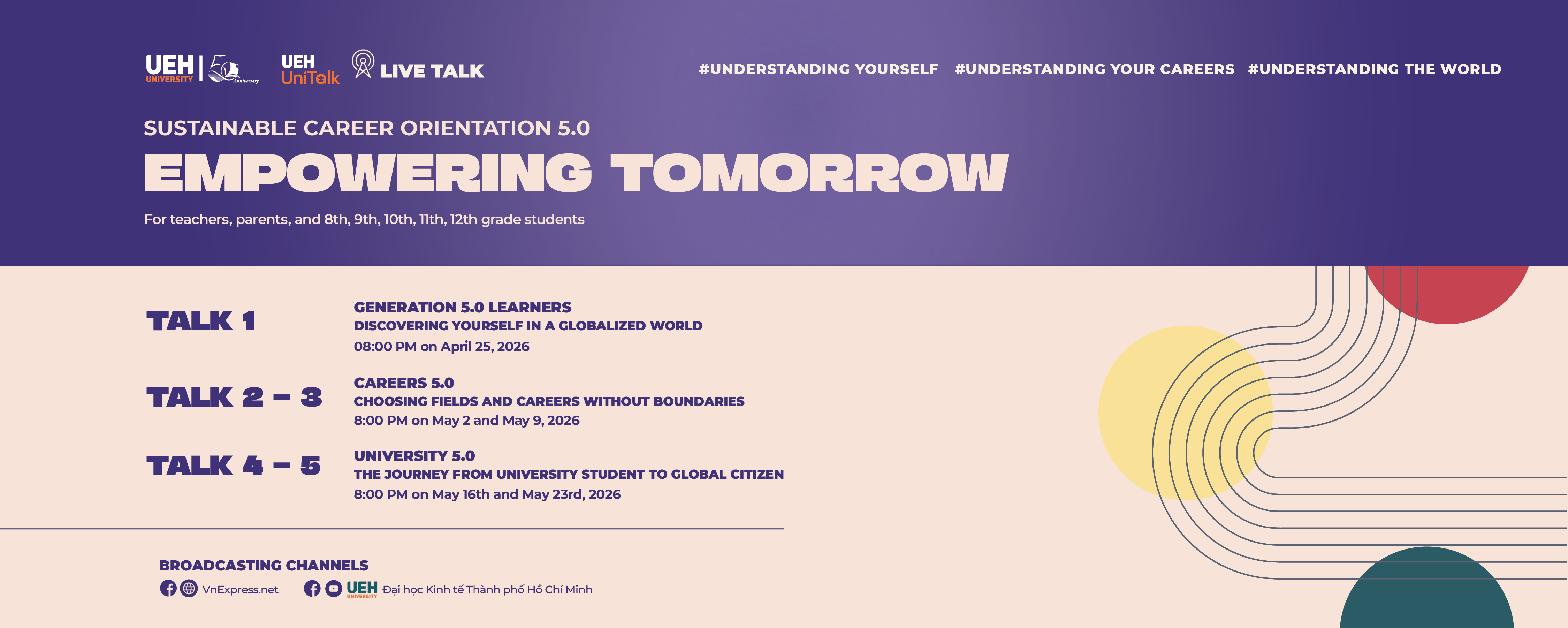 [UEH Uni Talk] Sustainable Career Orientation 5.0 Live Talk Series “Empowering Tomorrow” 2026

