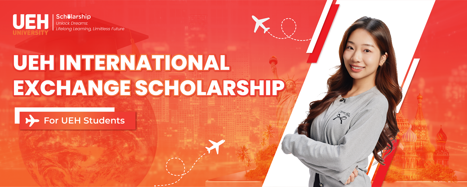 Học bổng Trao đổi sinh viên quốc tế UEH - Học kỳ đầu 2026: Chủ động thích nghi, nắm bắt cơ hội học tập quốc tế tại hơn 17 trường đại học Châu Âu và Châu Á 
