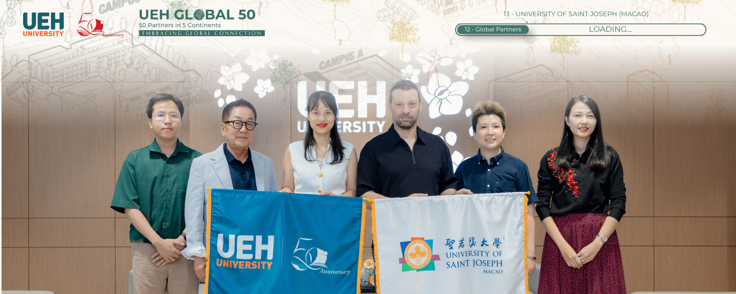 UEH College of Technology and Design and the University of Saint Joseph, Macao (USJ): Expanding Cooperation Opportunities in Training and Research