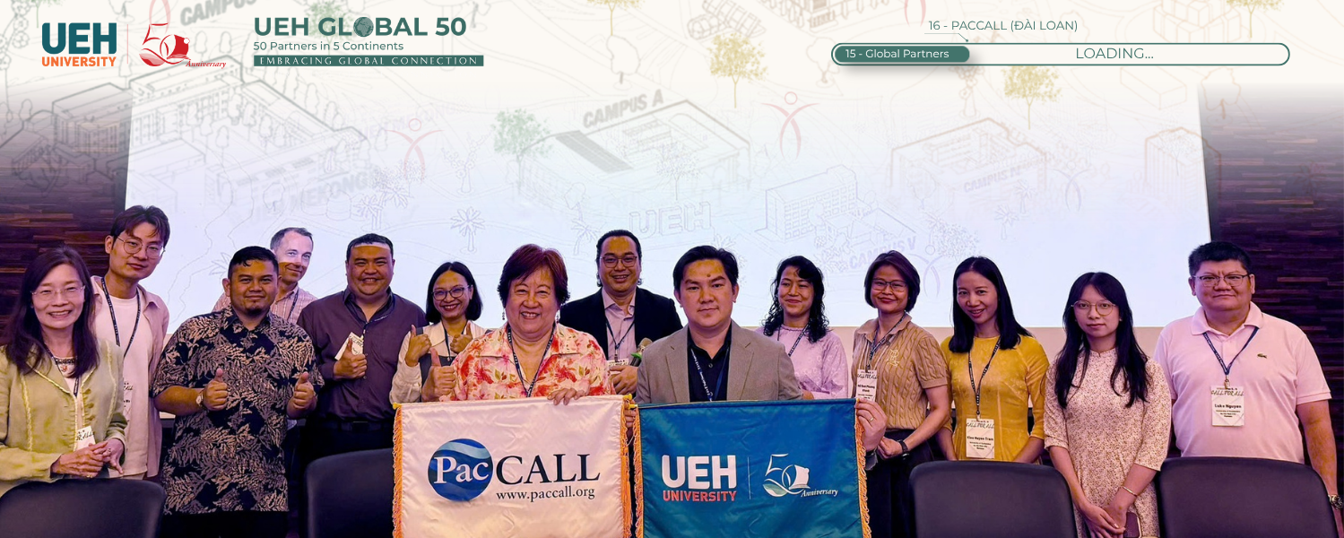 [UEH 50 Global Partners] UEH Strengthens International Academic Cooperation through MOU Signing with PacCALL at GloCALL 2026