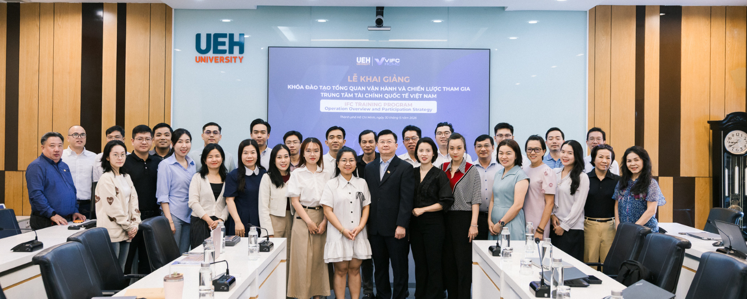 UEH Launches Second Cohort of the Training Program "IFC Training Program: Operation Overview and Participation Strategy"
