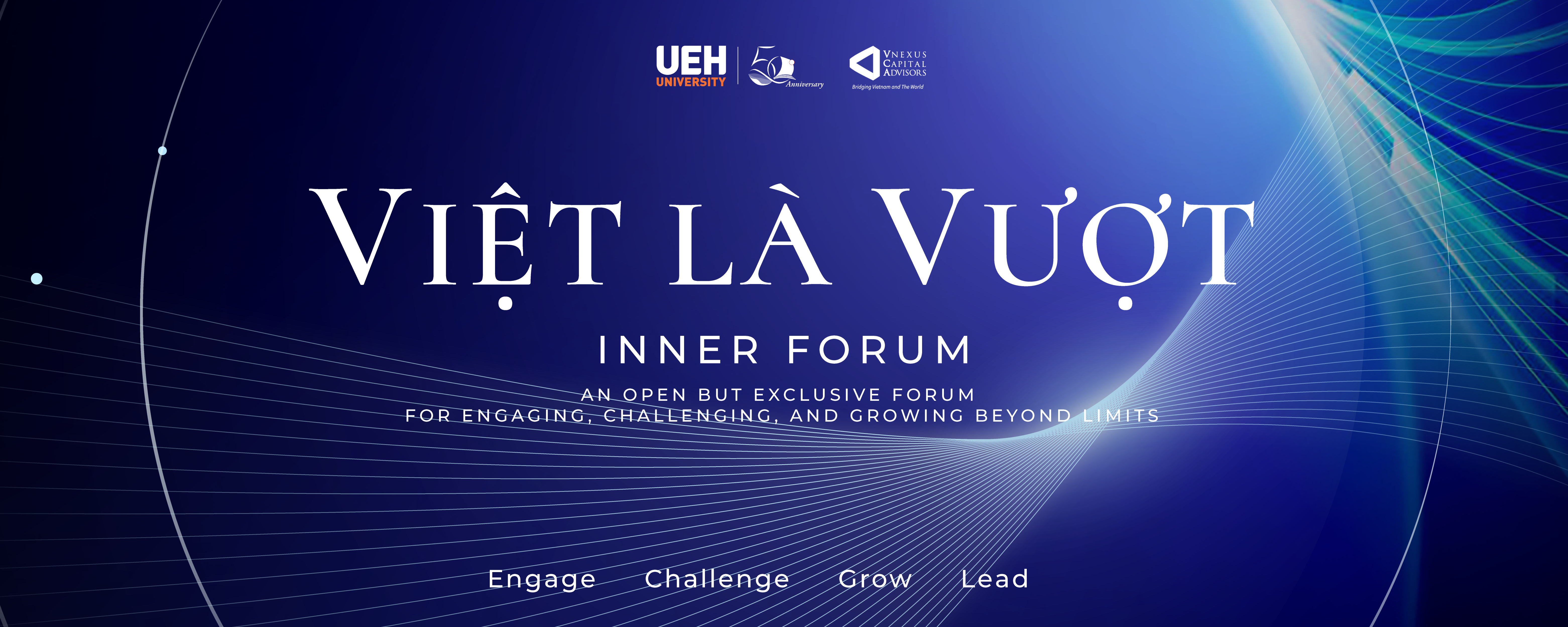 [UEH x VNexus Capital Advisors] VIỆT Là VƯỢT Inner Forum - The second dialogue session
