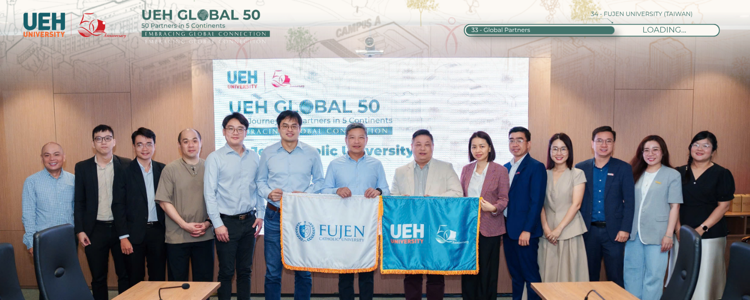 [UEH 50 Global Partners] UEH và FJCU tăng cường hợp tác học thuật, mở rộng cơ hội học tập quốc tế cho người học