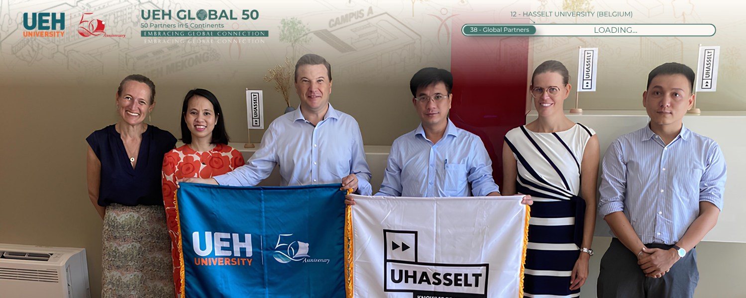 [UEH 50 Global Partners] UEH thúc đẩy hợp tác chiến lược toàn diện cùng Đại học Hasselt (Bỉ)
