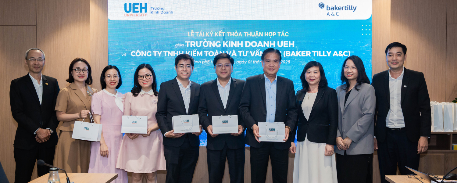 MOU Re-signing between UEH College of Business and Baker Tilly A&C: Continuing Partnership in Training and Talent Development in Accounting – Auditing

