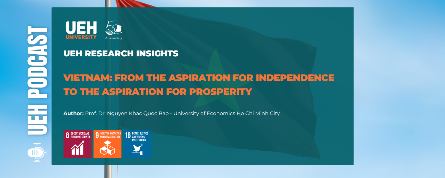 [Research Contribution] Vietnam: From the Aspiration for Independence to the Aspiration for Prosperity