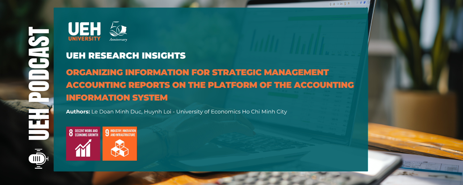 [Research Contribution] Organizing Information for Strategic Management Accounting Reports on the Platform of the Accounting Information System