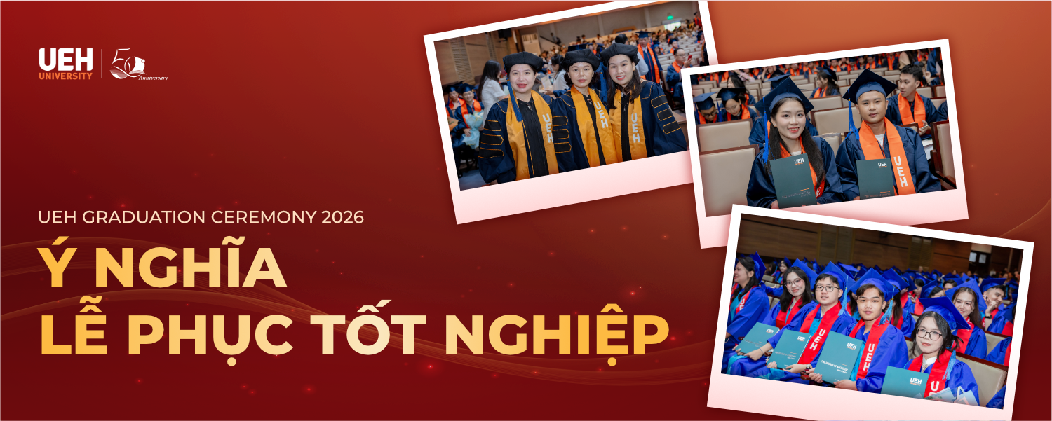 UEH Graduation Ceremony 2026 – Lễ phục tốt nghiệp: Dấu ấn học thuật và những giá trị được gửi gắm qua từng thế hệ UEHer 