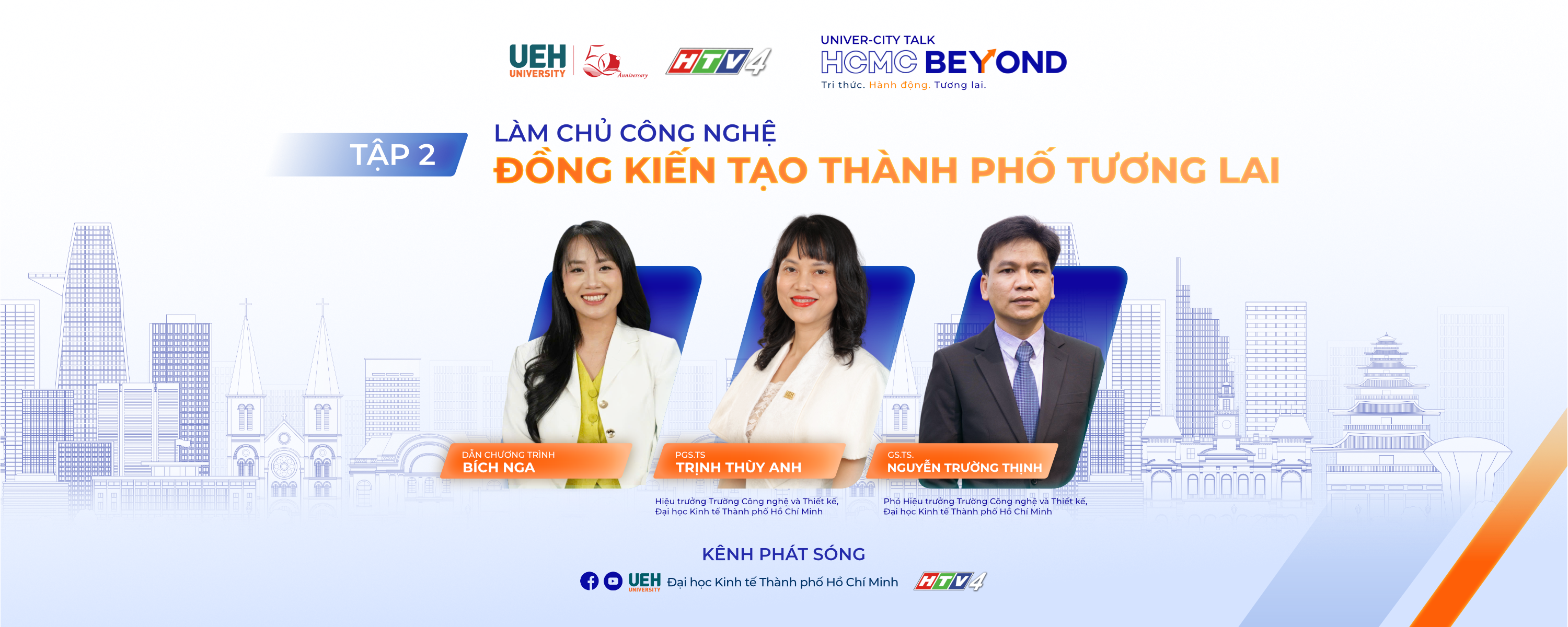 [HCMC Beyond – Tập 2]: Làm chủ công nghệ, đồng kiến tạo Thành phố tương lai