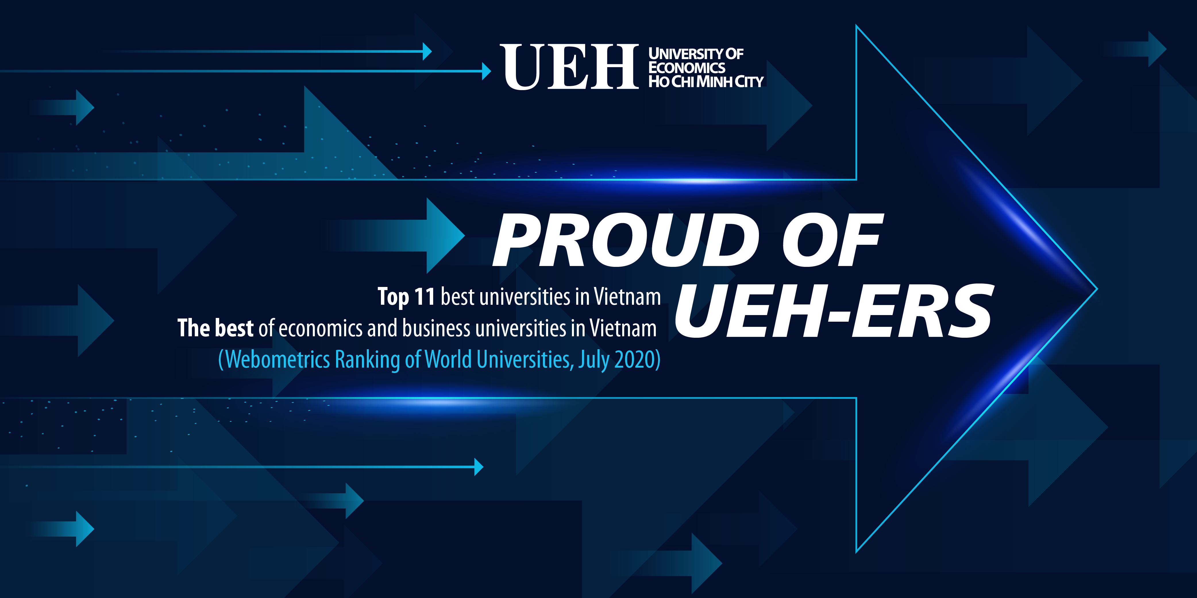 University of Economics Ho Chi Minh City (UEH) has increased by 08 ranks from 19th (in 2019) to 11th (July 2020), ranked first among universities in the field of economics and business in Vietnam according to the latest Webometrics Ranking. 