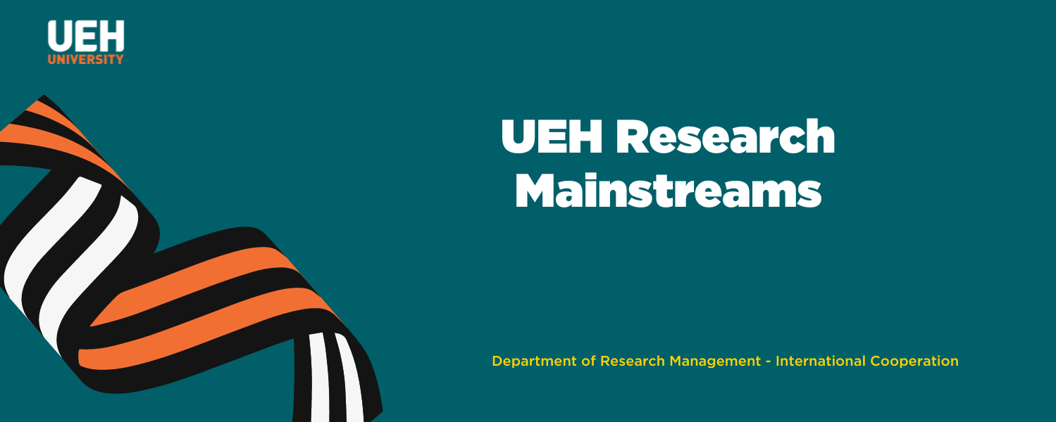 UEH Research Mainstreams