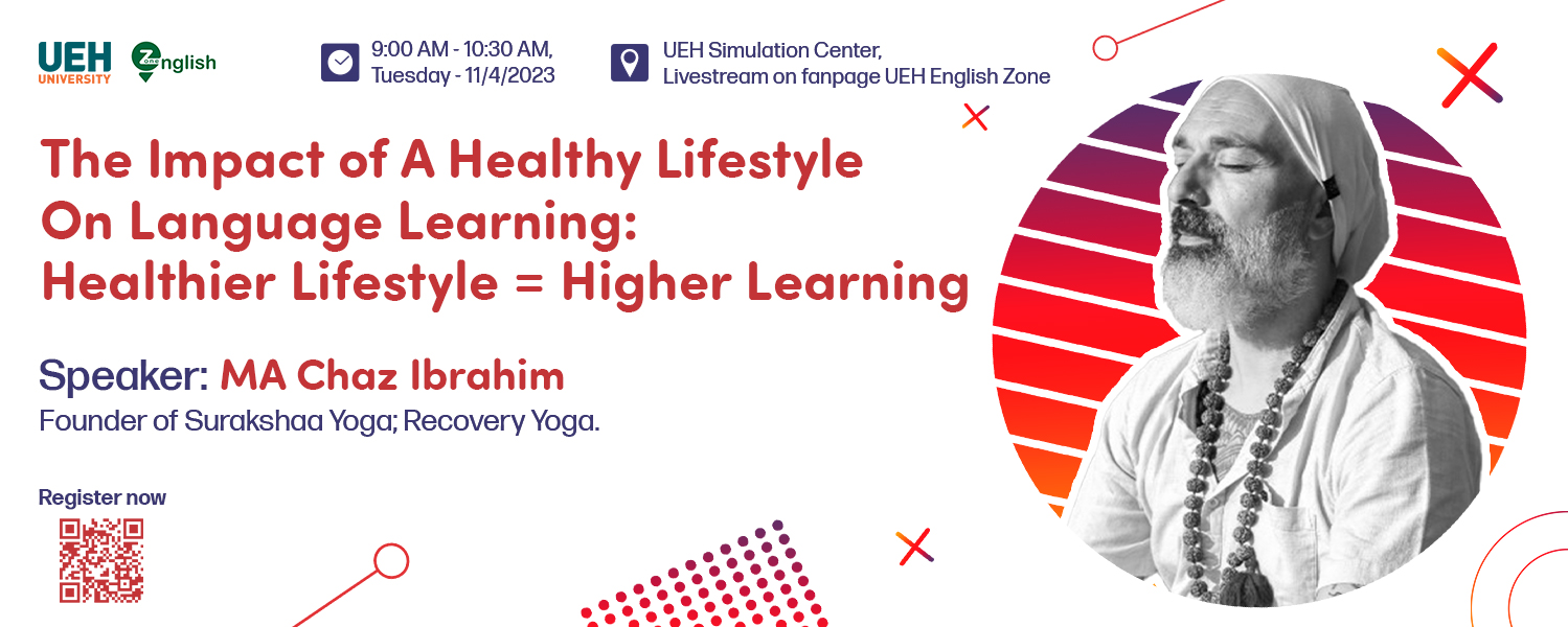 Language Workshop “The Impact of A Healthy Lifestyle On Language Learning: Healthier Lifestyle = Higher Learning”