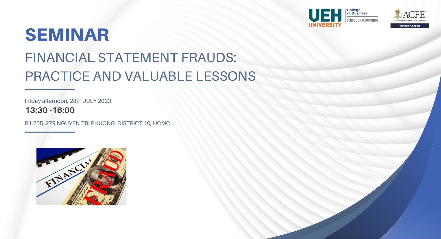 Seminar: Financial Statement frauds: Practice and valuable lessons