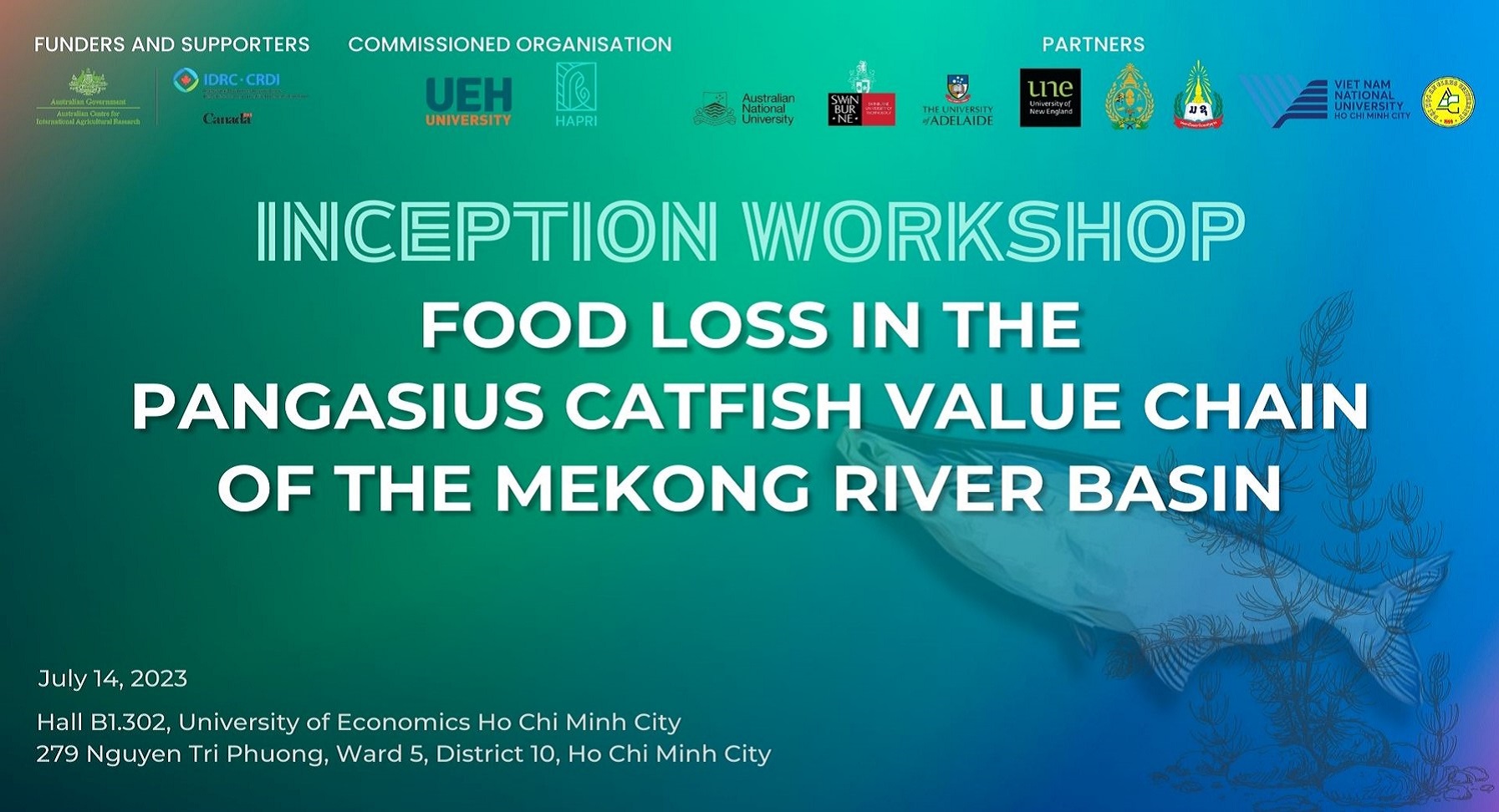 The international inception workshop of the research project entitled “Food loss in the Pangasius catfish value chain of the Mekong River Basin”
