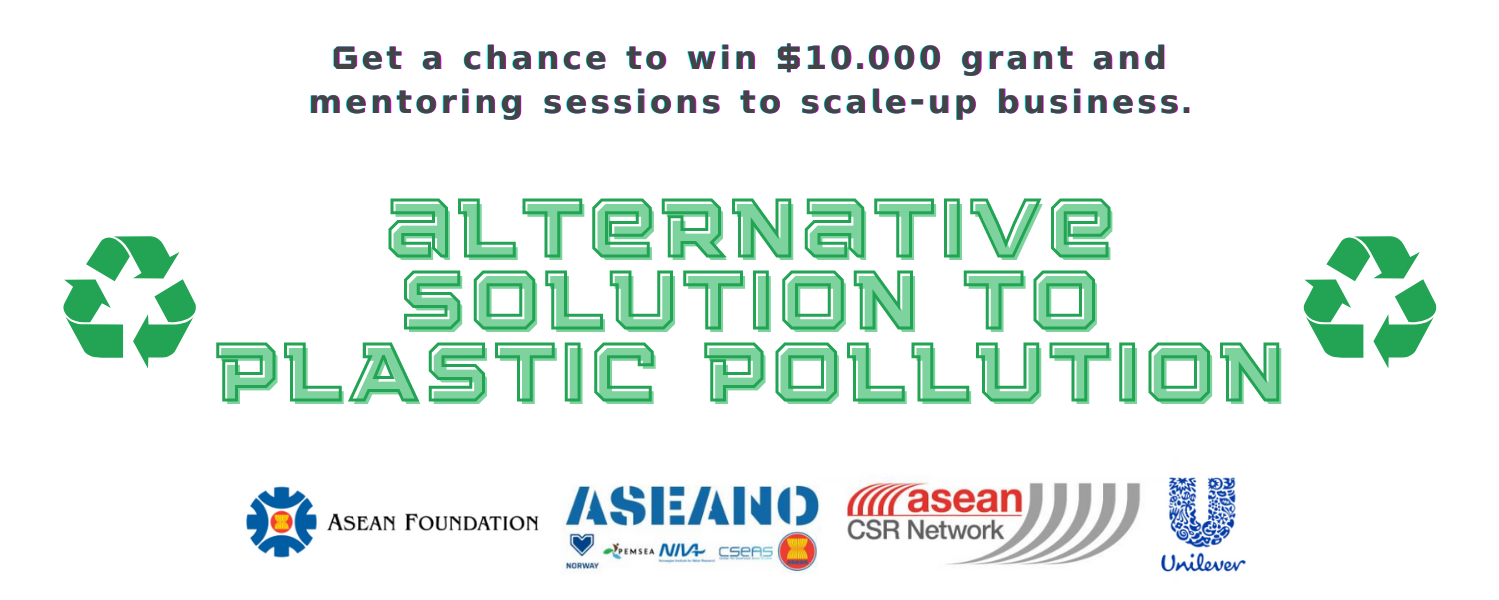 ASEAN Youth Social Innovation Challenge: 

Finding Alternative Solution to Plastic Pollution