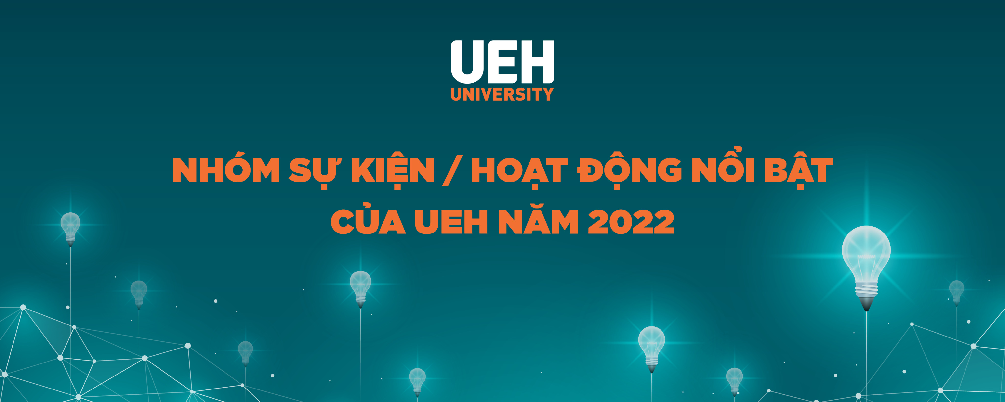 Outstanding activities/ events of UEH in 2022