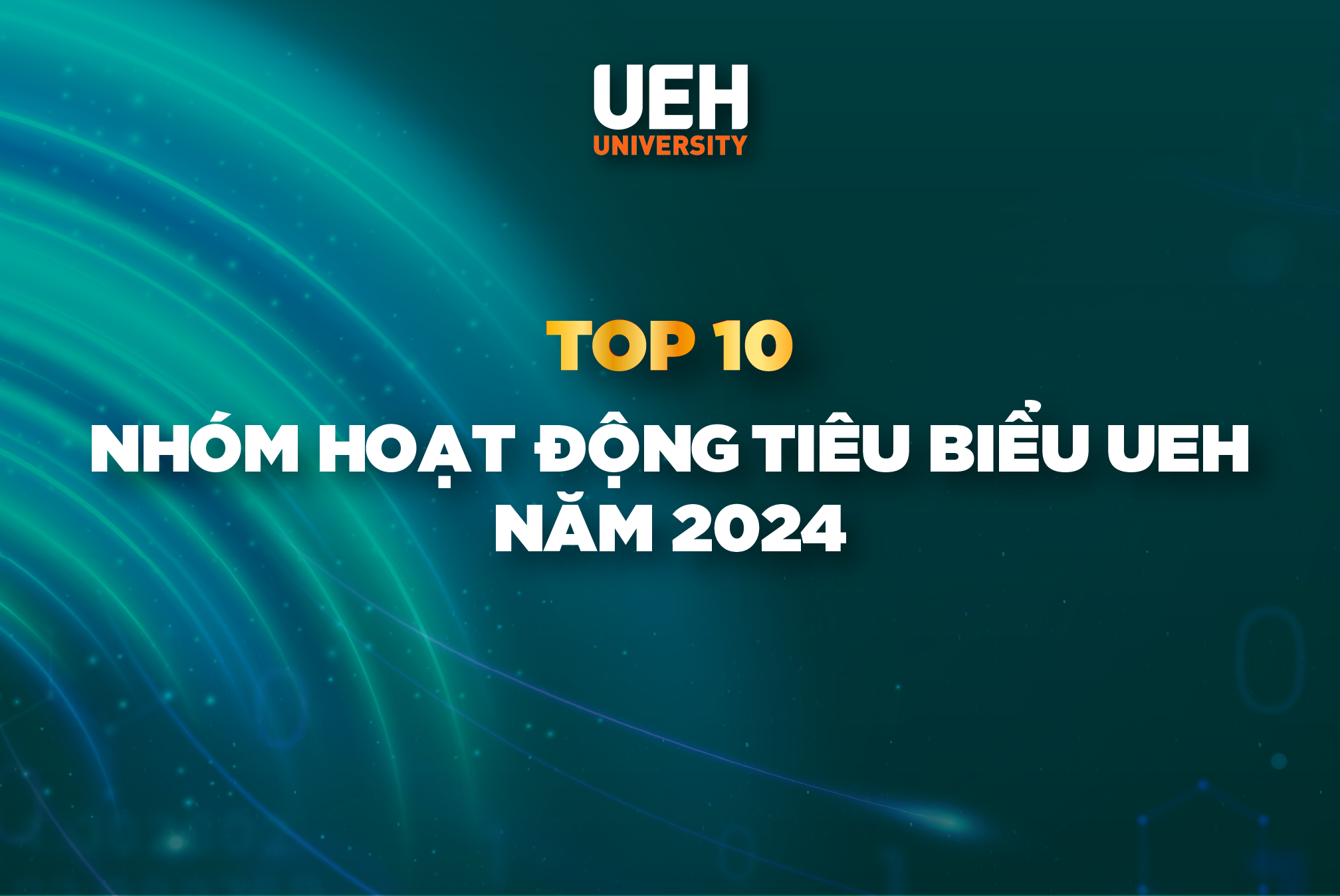 10 outstanding UEH activities in 2024