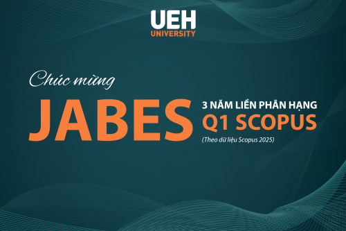 JABES – Journal of Asian Business and Economic Studies at UEH: Sustained Efforts in International Indexing and Impact Metrics
