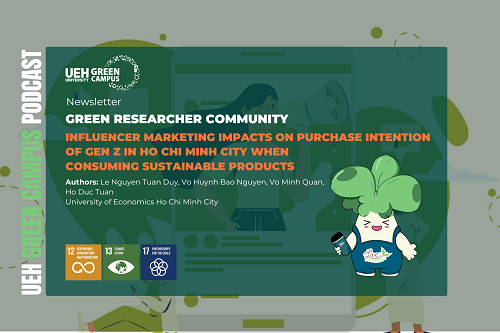 [Research Contribution] Influencer marketing impacts on purchase intention of gen Z in Ho Chi Minh city when consuming sustainable products
