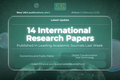 New UEH Publications Alert (No. 1 – February 2026): UEH records 14 international publications this week
