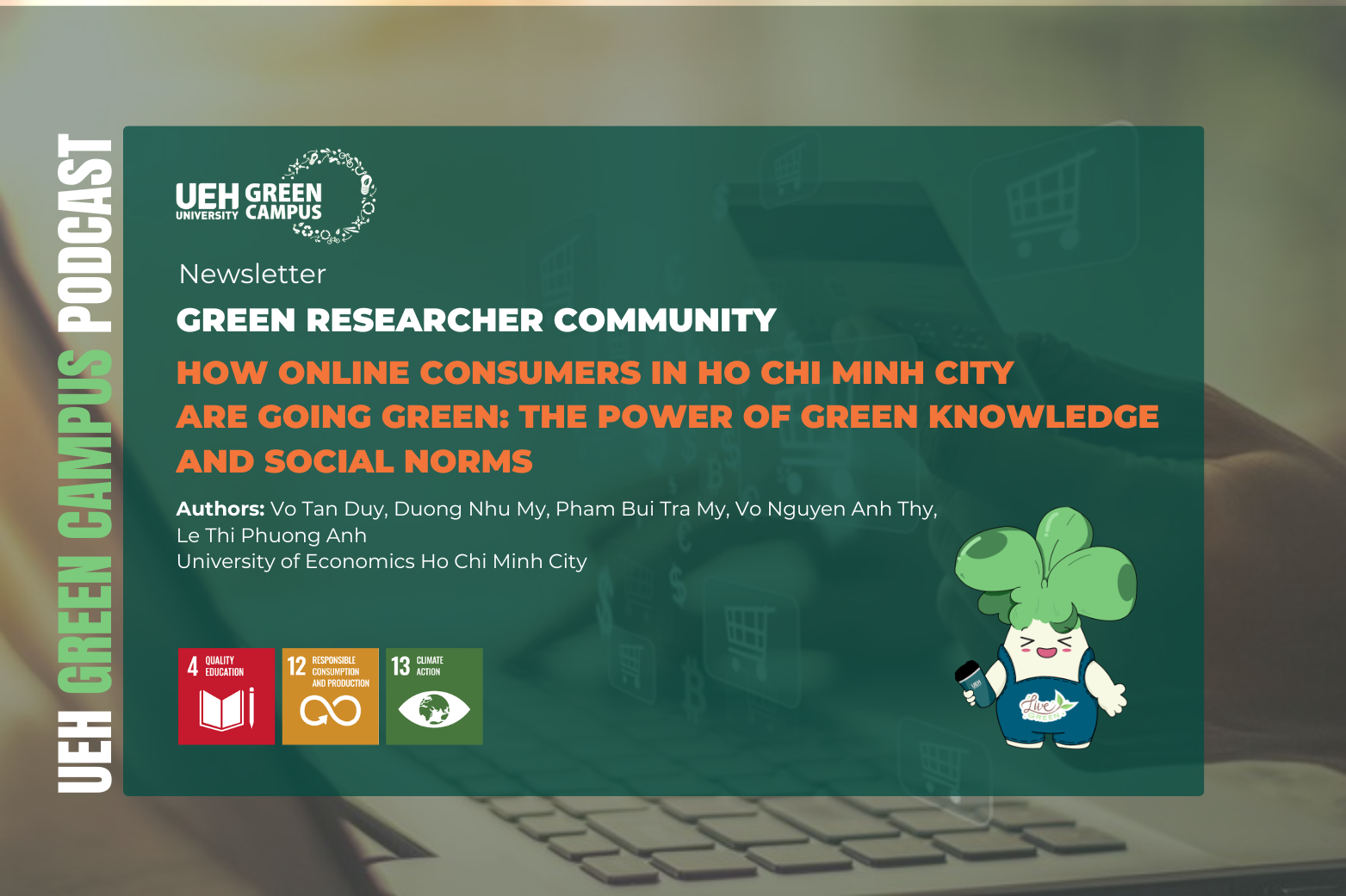 [Research Contribution] How online consumers in Ho Chi Minh City are going green: The power of green knowledge and social norms