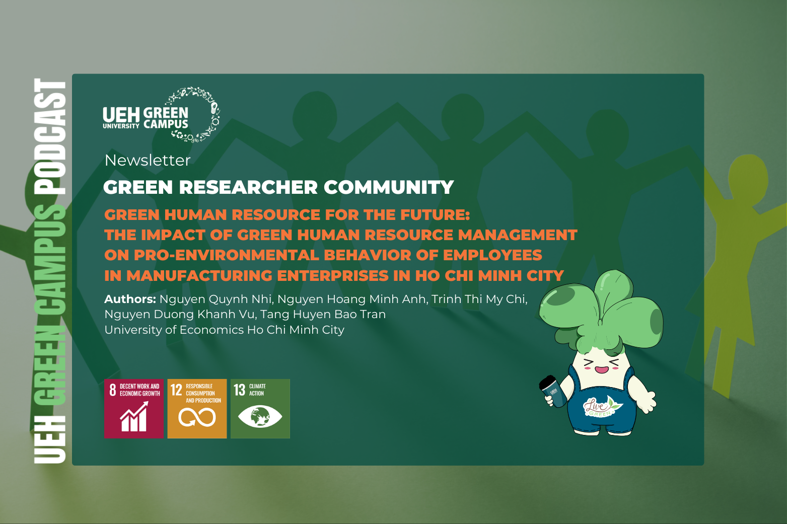 [Research Contribution] Green human resource for the future: The impact of green human resource management on pro-environmental behavior of employees in manufacturing enterprises in Ho Chi Minh City