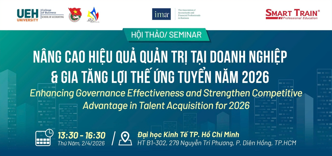 HỘI THẢO CHUYÊN ĐỀ NÂNG CAO HIỆU QUẢ QUẢN TRỊ TẠI DOANH NGHIỆP VÀ GIA TĂNG LỢI THẾ ỨNG TUYỂN NĂM 2026