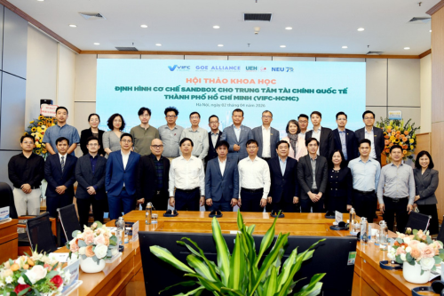 National Scientific Seminar Series UEH - NEU: Shaping a Sandbox Mechanism for the Ho Chi Minh City International Financial Center (VIFC-HCMC)