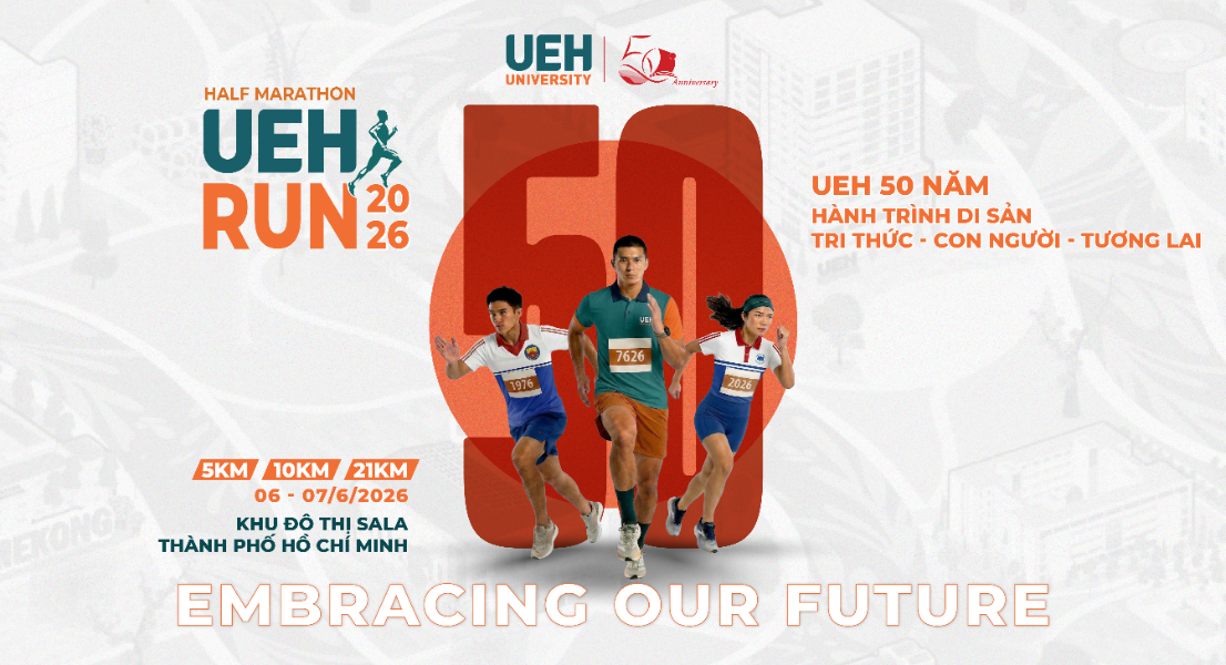 [UEH 50] UEH Run Half Marathon 2026: Đường chạy di sản Tri thức - Con người - Tương lai