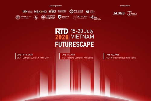 Hội thảo Quốc tế RTD 2026 với chủ đề nhánh tại UEH Mekong “FutureScape: Adaptation and Social Innovation”