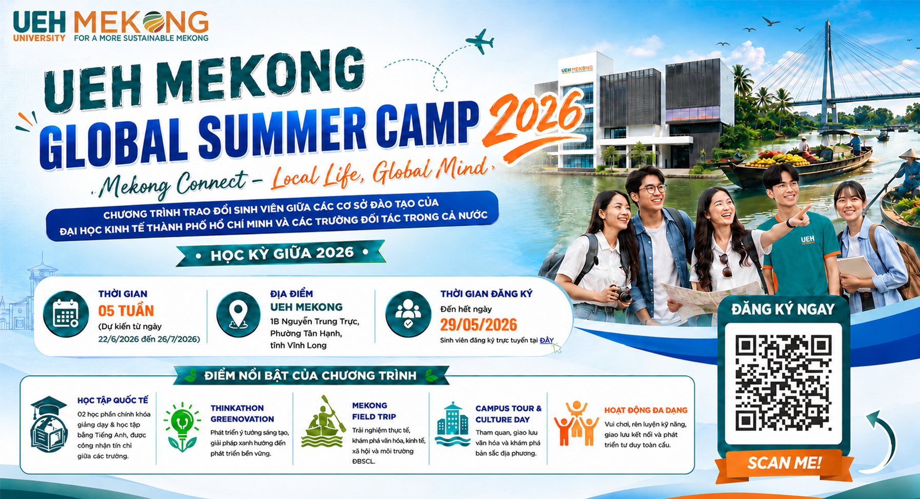 UEH MEKONG GLOBAL SUMMER CAMP 2026 - Mekong Connect – Local Life, Global Mind: Chương trình trao đổi sinh viên giữa các cơ sở đào tạo của UEH và các Trường đối tác trong cả nước - Học kỳ giữa 2026