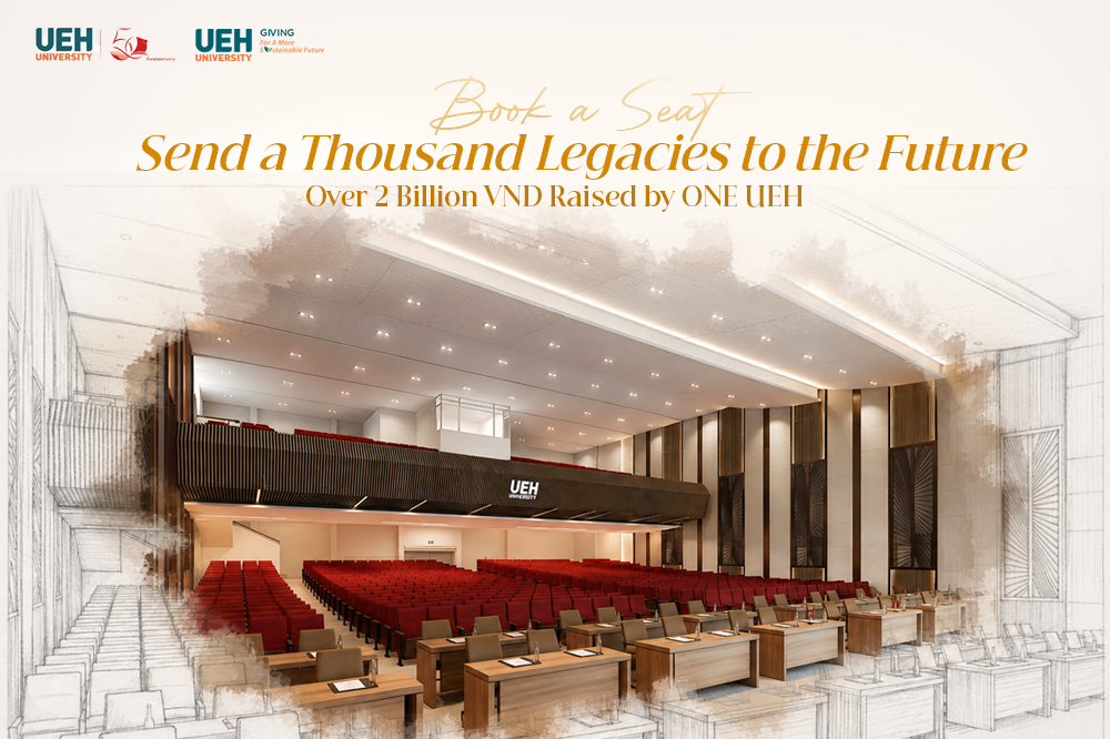 [UEH 50 – Giving] Book a Seat – Send a Thousand Legacies to the Future: Over 2 Billion VND Raised by ONE UEH