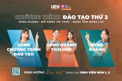 Song ngành, Song chương trình đào tạo hay Song ngành tích hợp: Đâu là lựa chọn giúp UEHer gia tăng lợi thế cạnh tranh?