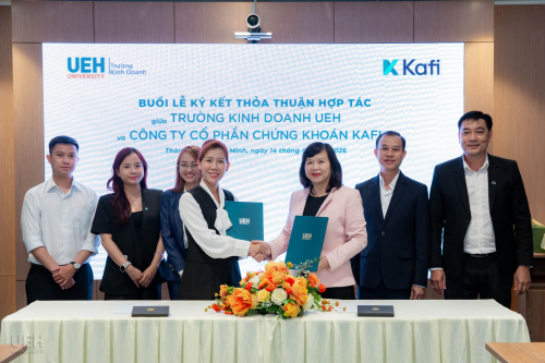 Trường Kinh doanh UEH và Công ty Cổ phần Chứng khoán Kafi ký kết thỏa thuận hợp tác, mở rộng kết nối giữa Nhà trường và doanh nghiệp