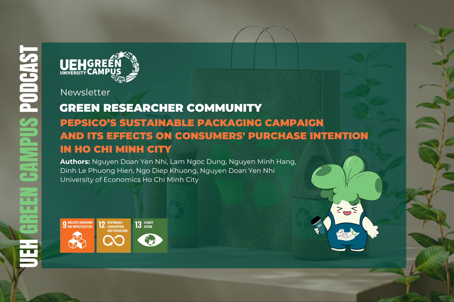 [Research Contribution] Pepsico’s sustainable packaging campaign and its effects on consumers' purchase intention in Ho Chi Minh city