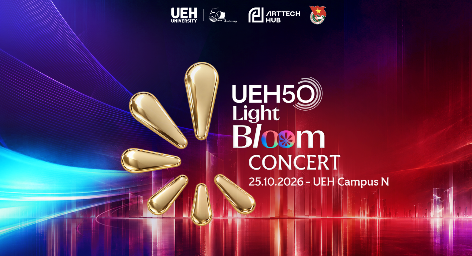 UEH50 Light Bloom Concert | Chương trình hòa nhạc ánh sáng kỷ niệm 50 năm thành lập Đại học Kinh tế TP. Hồ Chí Minh (UEH)