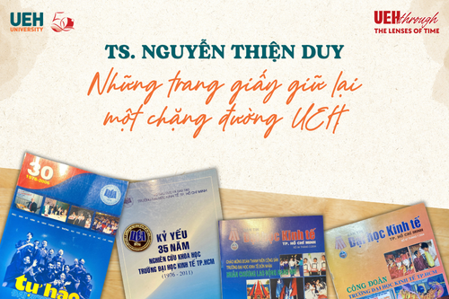 [UEH 50] Những trang giấy lưu dấu một UEH đang lớn lên